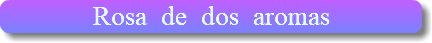 Rosa de dos aromas